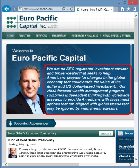 Euro Pacific Capital home page. That's Peter Schiff on the left. I outlined in red Euro Pacific's mission statement.