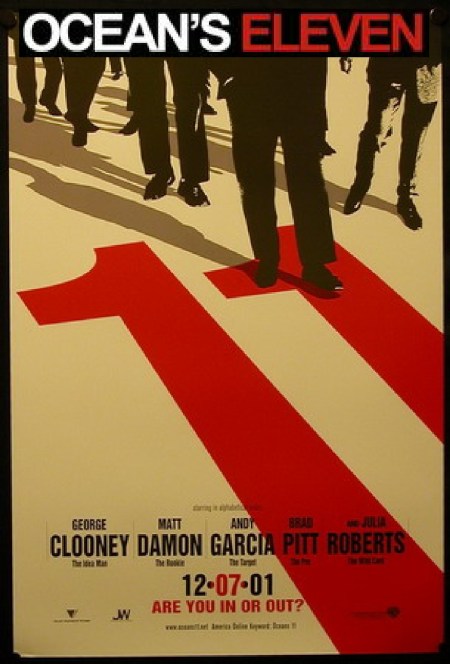 The movie poster as it appeared at the bus stop. The red "11" stood out; the "Ocean's" required some poking.